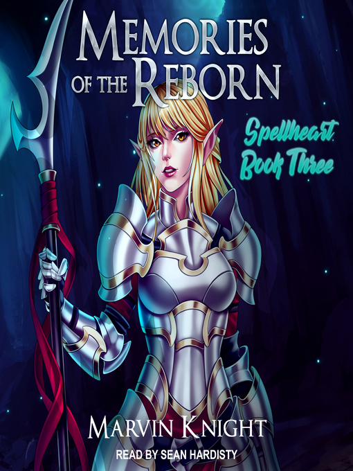 Title details for Memories of the Reborn by Marvin Knight - Wait list